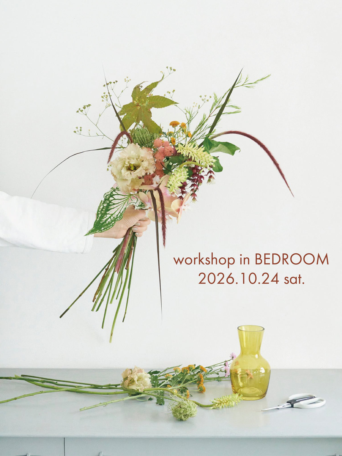 "workshop in BEDROOM / Autumn_03" 10/24(土)17:00-19:00